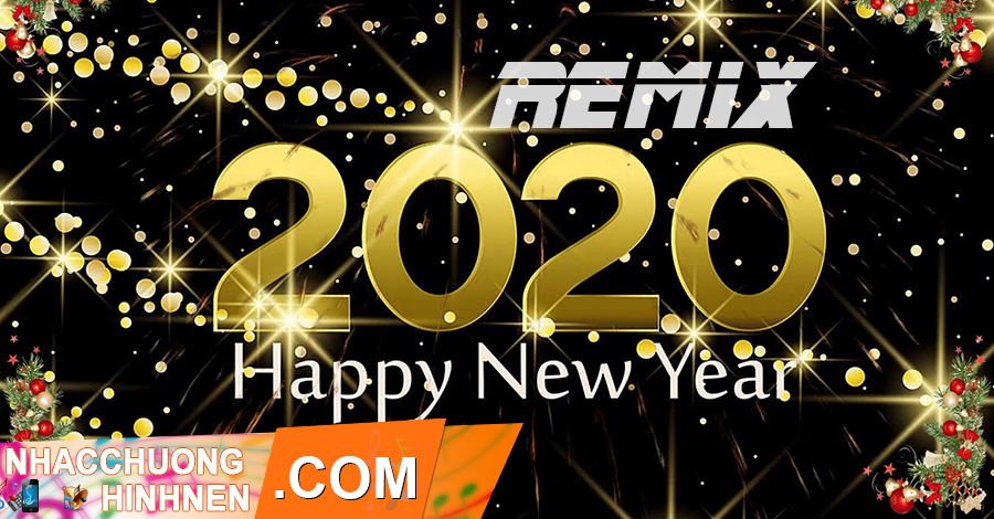 nhac chuong happy new year remix 2020