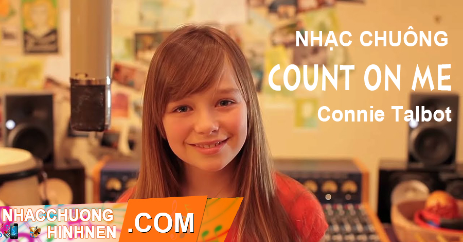 nhac chuong count on me connie talbot