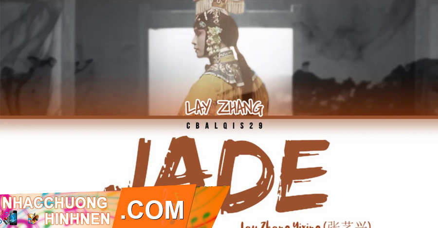 nhac chuong jade - lay