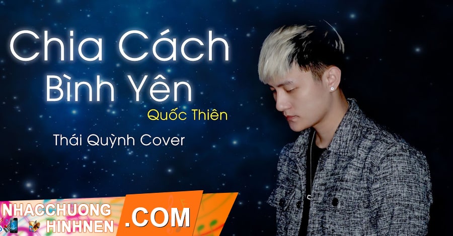 Nhạc Chuông Chia Cách Bình Yên - Thái Quỳnh (Cover)