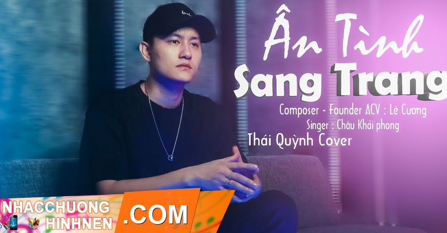 Nhạc Chuông Ân Tình Sang Trang - Thái Quỳnh (Cover)