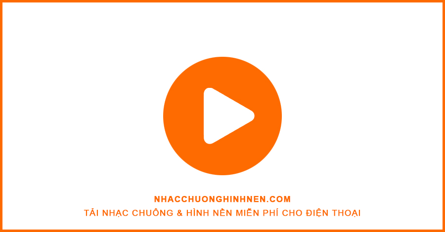 Nhạc Chuông Ai Chung Tình Được Mãi – Dunghoangpham